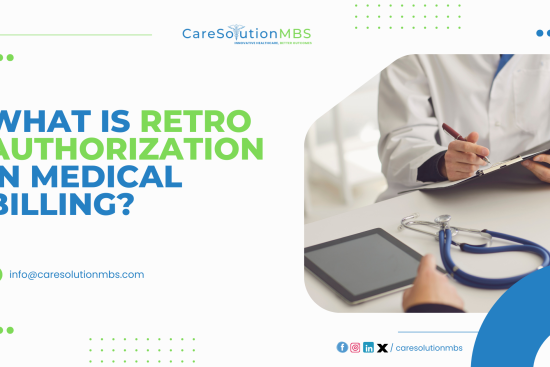 Retro Authorization in Medical Billing