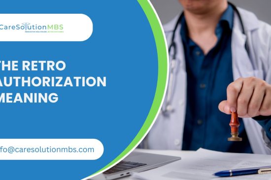 The Retro Authorization Meaning